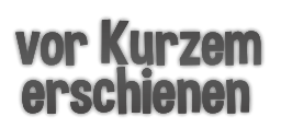 zum Abschnitt vor Kurzem erschienen